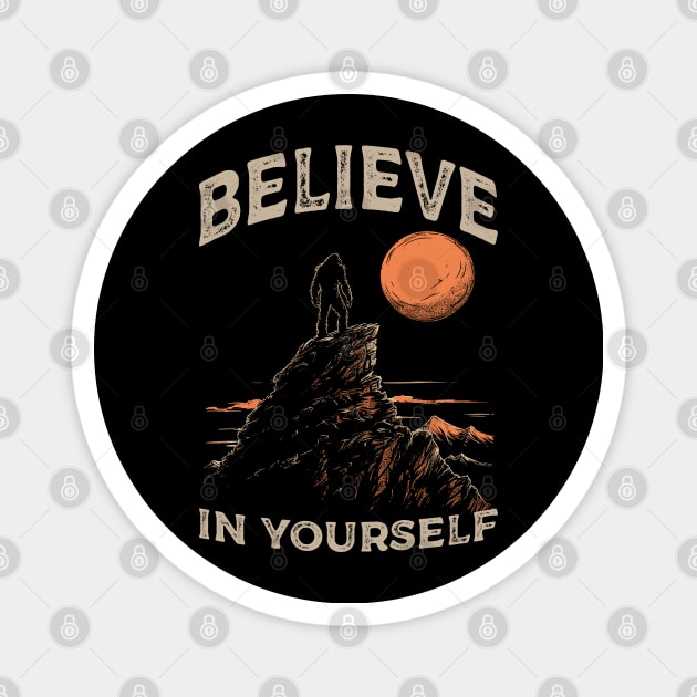 Believe in yourself Magnet by Yopi